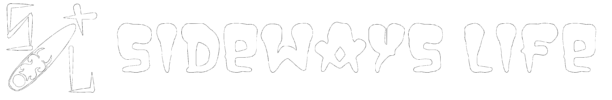 Sideways Life